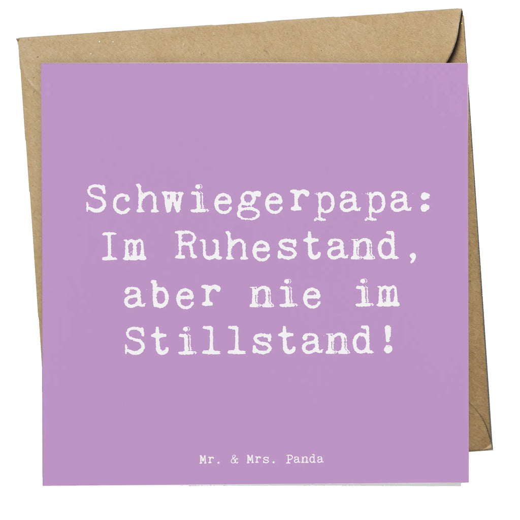 Deluxe Karte Spruch Schwiegerpapa Ruhestand Hochzeitskarte, Geburtstagskarte, Glückwunschkarte, Karte, Einladungskarte, Klappkarte, Hochwertige Klappkarte, Hochwertige Grußkarte, Grußkarte, Familie, Vatertag, Muttertag, Bruder, Schwester, Mama, Papa, Oma, Opa