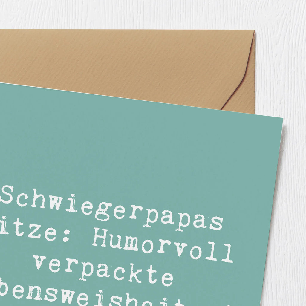 Deluxe Karte Spruch Schwiegerpapa Witze Einladungskarte, Karte, Hochwertige Grußkarte, Glückwunschkarte, Hochzeitskarte, Klappkarte, Hochwertige Klappkarte, Grußkarte, Geburtstagskarte, Familie, Vatertag, Muttertag, Bruder, Schwester, Mama, Papa, Oma, Opa