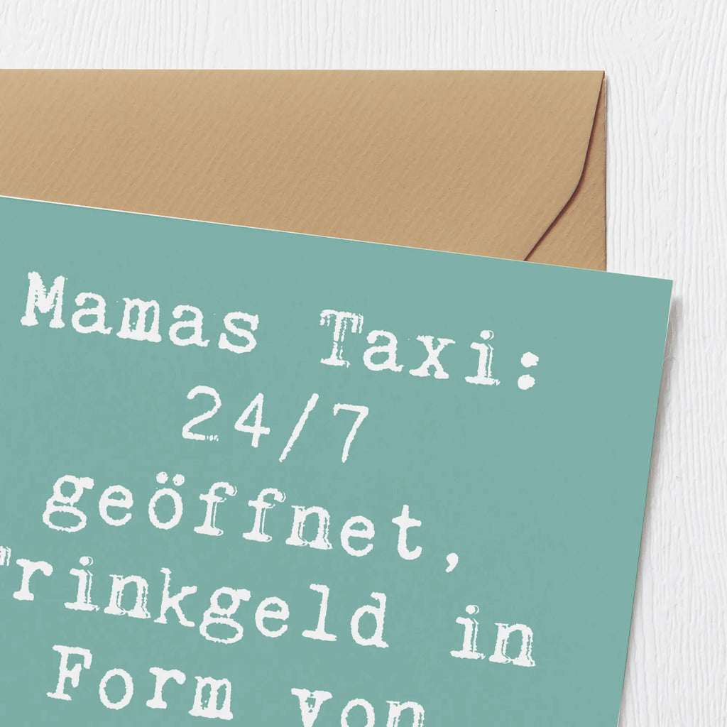 Deluxe Karte Spruch Mamas Taxi Geburtstagskarte, Hochwertige Grußkarte, Glückwunschkarte, Karte, Hochwertige Klappkarte, Einladungskarte, Hochzeitskarte, Grußkarte, Klappkarte, Familie, Vatertag, Muttertag, Bruder, Schwester, Mama, Papa, Oma, Opa