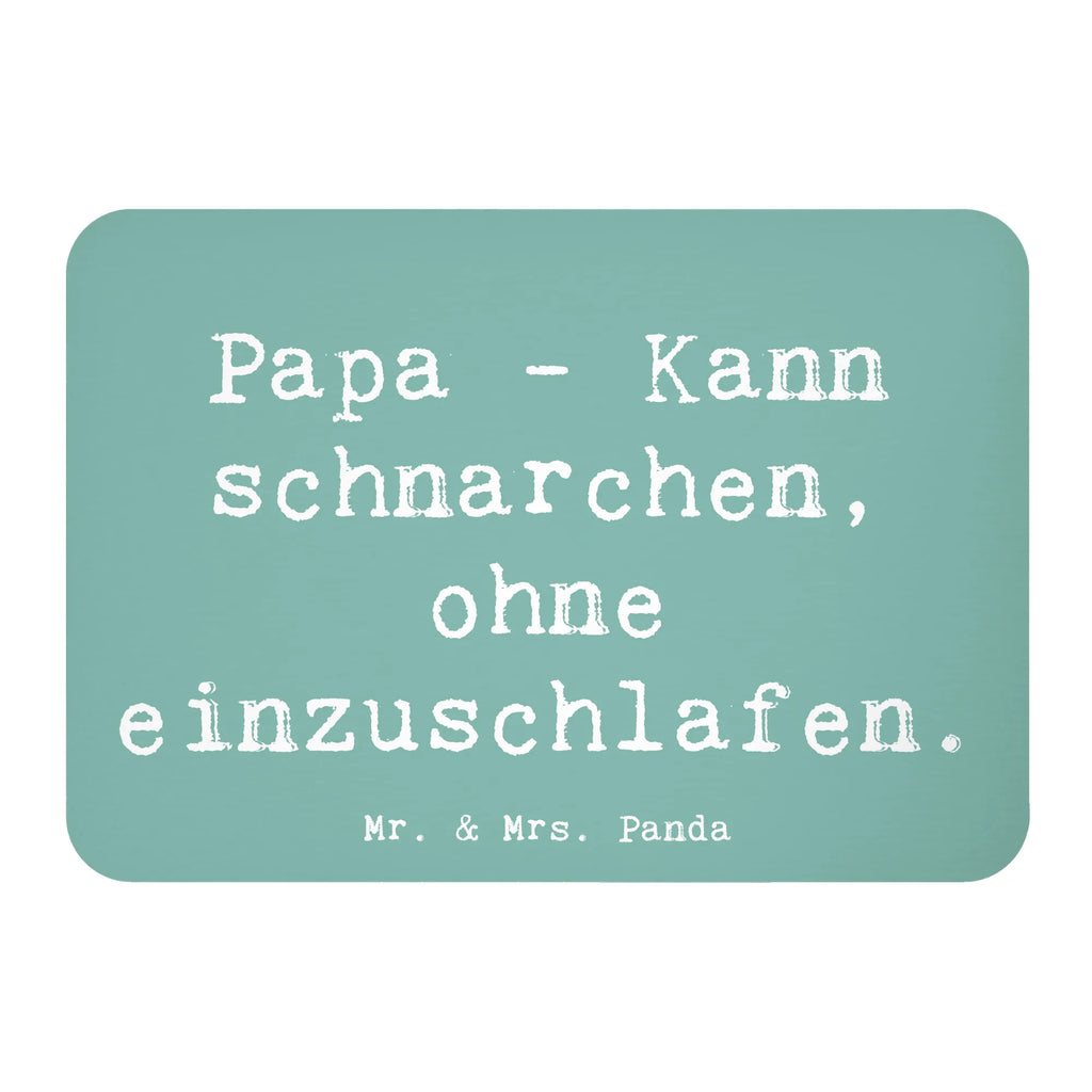 Magnet Saying Papa - Kann schnarchen, ohne einzuschlafen. Kühlschrankmagnet, Pinnwandmagnet, Souvenir Magnet, Motivmagnete, Dekomagnet, Whiteboard Magnet, Notiz Magnet, Kühlschrank Dekoration, Familie, Vatertag, Muttertag, Bruder, Schwester, Mama, Papa, Oma, Opa
