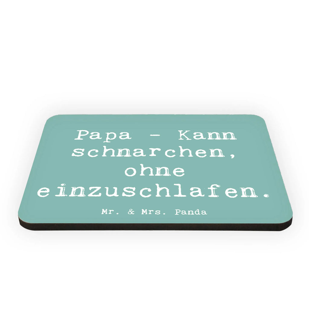 Magnet Saying Papa - Kann schnarchen, ohne einzuschlafen. Kühlschrankmagnet, Pinnwandmagnet, Souvenir Magnet, Motivmagnete, Dekomagnet, Whiteboard Magnet, Notiz Magnet, Kühlschrank Dekoration, Familie, Vatertag, Muttertag, Bruder, Schwester, Mama, Papa, Oma, Opa