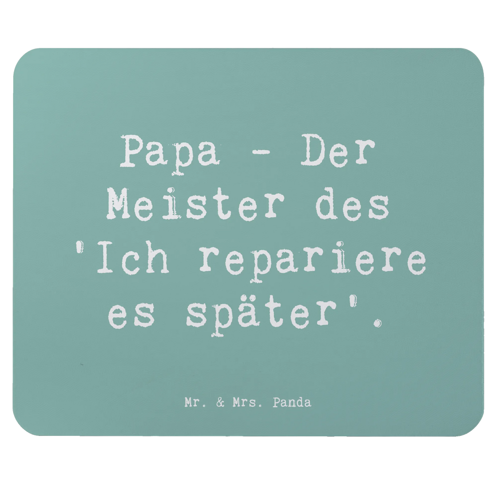 Mouse mat Saying Papa - Der Meister des 'Ich repariere es später'. Mousepad, Computer zubehör, Büroausstattung, PC Zubehör, Arbeitszimmer, Mauspad, Einzigartiges Mauspad, Designer Mauspad, Mausunterlage, Mauspad Büro, Familie, Vatertag, Muttertag, Bruder, Schwester, Mama, Papa, Oma, Opa