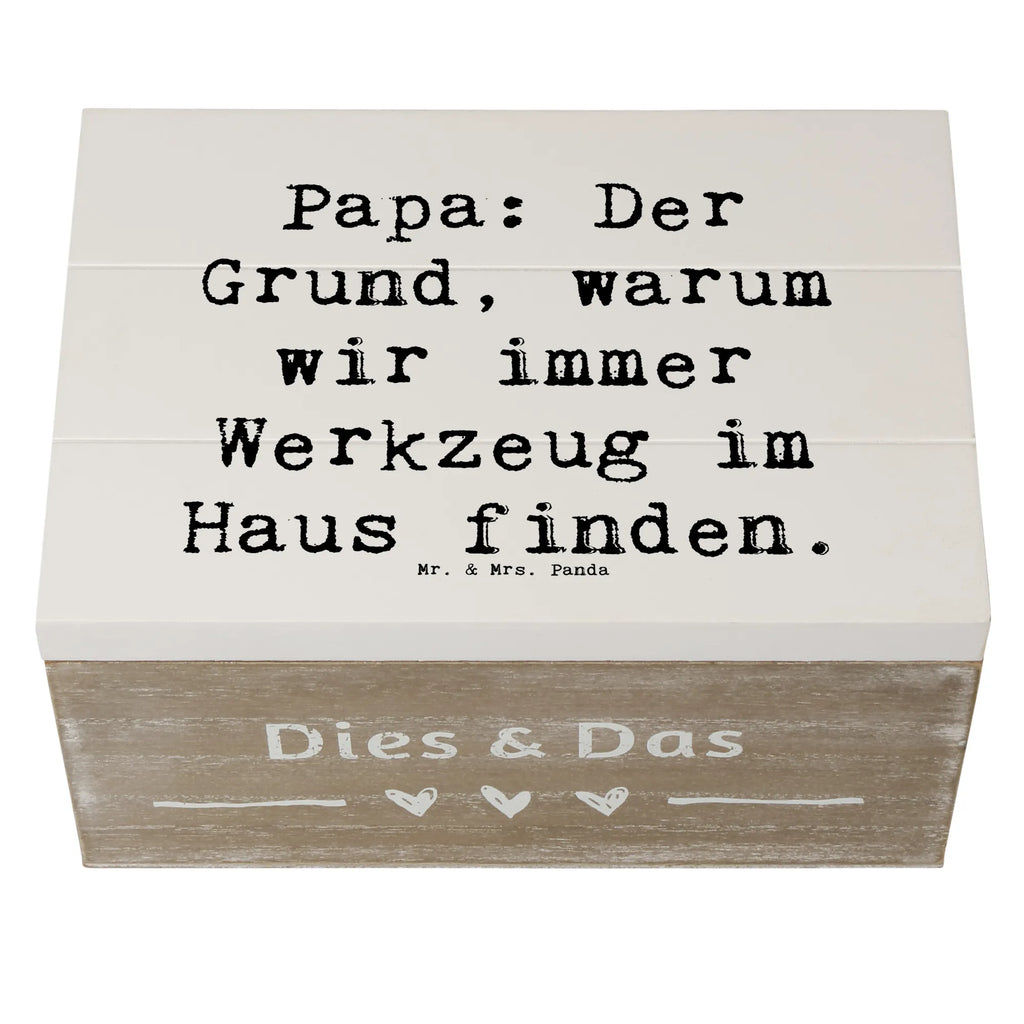 Wooden chest Saying Papa: Der Grund, warum wir immer Werkzeug im Haus finden. Geschenkdose, Holzkiste, XXL, Truhe, Dekokiste, Aufbewahrungsbox, Kiste, Erinnerungskiste, Schatzkiste, Schatulle, Erinnerungsbox, Geschenkbox, Familie, Vatertag, Muttertag, Bruder, Schwester, Mama, Papa, Oma, Opa
