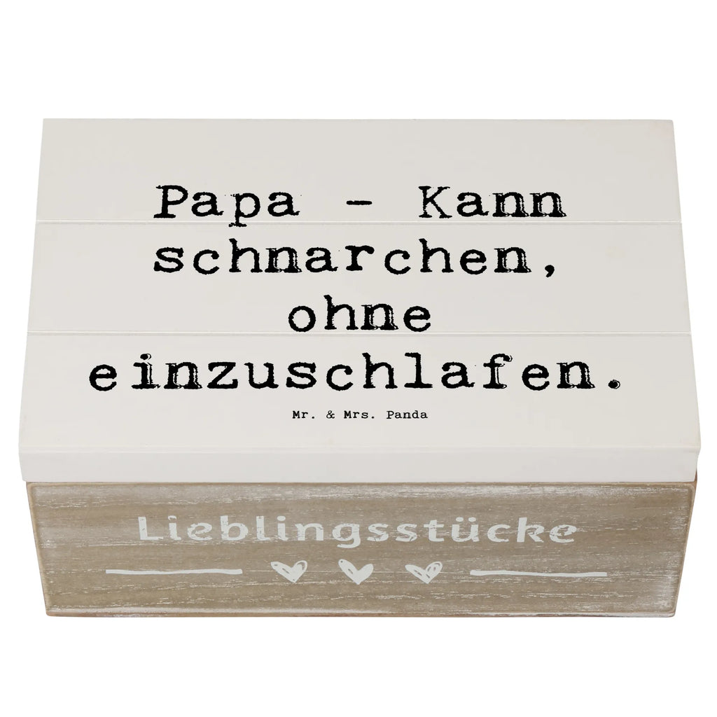 Holzkiste Spruch Papa Schnarchen Geschenkdose, Erinnerungskiste, Dekokiste, Kiste, Schatzkiste, Geschenkbox, Schatulle, Holzkiste, Truhe, Erinnerungsbox, XXL, Aufbewahrungsbox, Familie, Vatertag, Muttertag, Bruder, Schwester, Mama, Papa, Oma, Opa