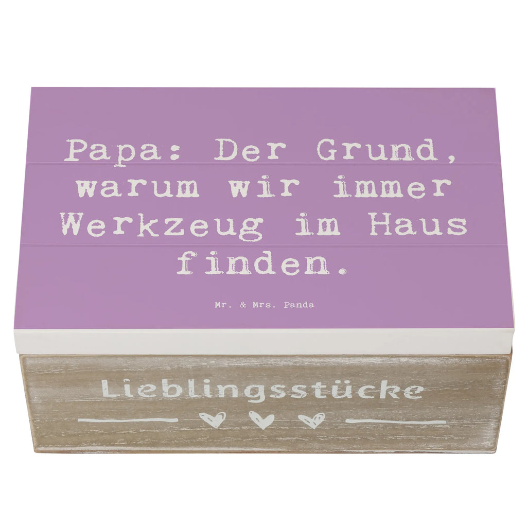 Wooden chest Saying Papa: Der Grund, warum wir immer Werkzeug im Haus finden. Geschenkdose, Holzkiste, XXL, Truhe, Dekokiste, Aufbewahrungsbox, Kiste, Erinnerungskiste, Schatzkiste, Schatulle, Erinnerungsbox, Geschenkbox, Familie, Vatertag, Muttertag, Bruder, Schwester, Mama, Papa, Oma, Opa