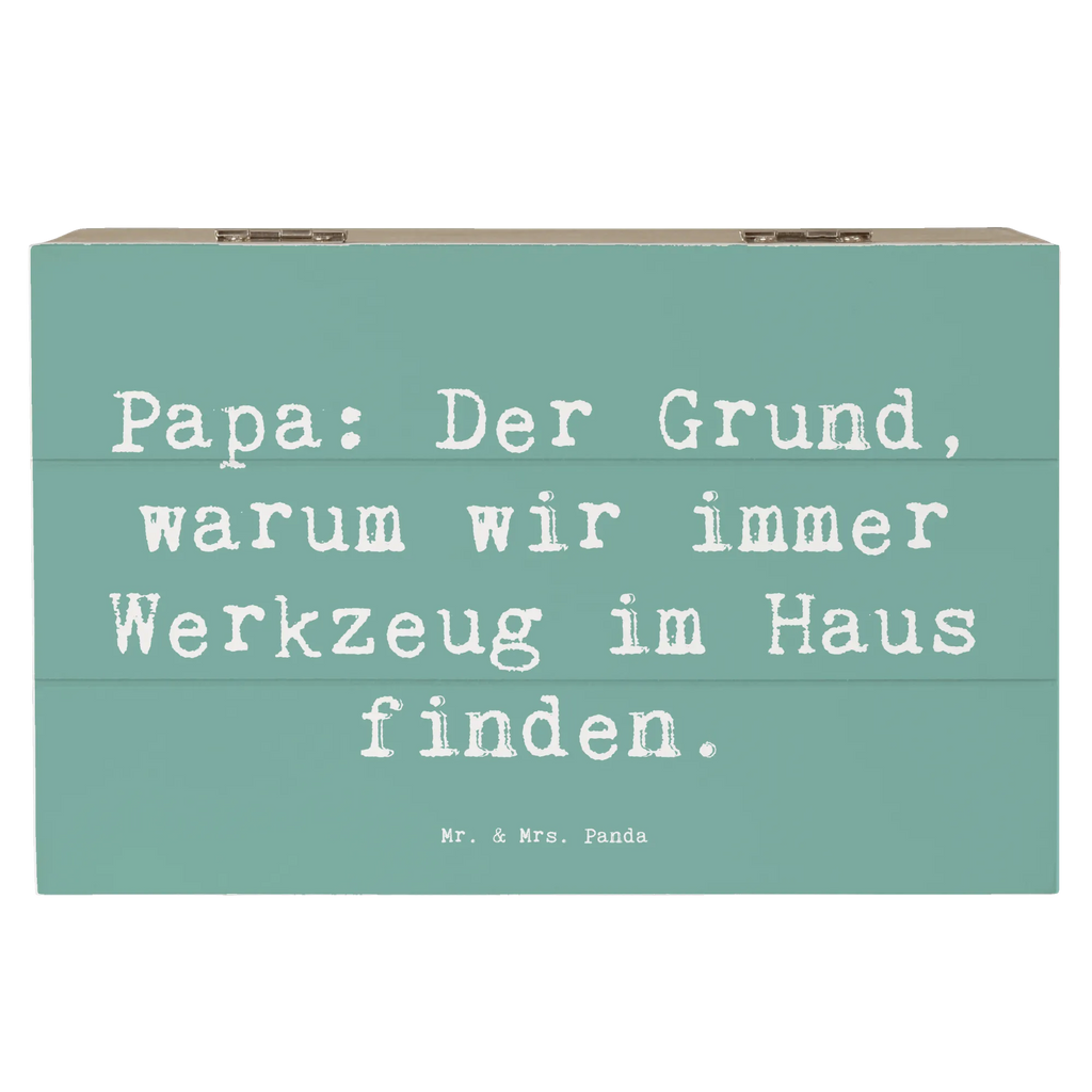 Wooden chest Saying Papa: Der Grund, warum wir immer Werkzeug im Haus finden. Geschenkdose, Holzkiste, XXL, Truhe, Dekokiste, Aufbewahrungsbox, Kiste, Erinnerungskiste, Schatzkiste, Schatulle, Erinnerungsbox, Geschenkbox, Familie, Vatertag, Muttertag, Bruder, Schwester, Mama, Papa, Oma, Opa