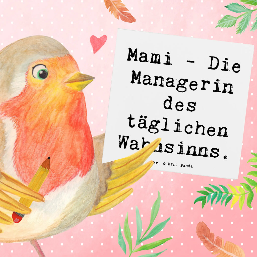 Deluxe Card Saying Mami - Die Managerin des täglichen Wahnsinns. Karte, Grußkarte, Geburtstagskarte, Glückwunschkarte, Hochwertige Klappkarte, Hochzeitskarte, Einladungskarte, Klappkarte, Hochwertige Grußkarte, Familie, Vatertag, Muttertag, Bruder, Schwester, Mama, Papa, Oma, Opa