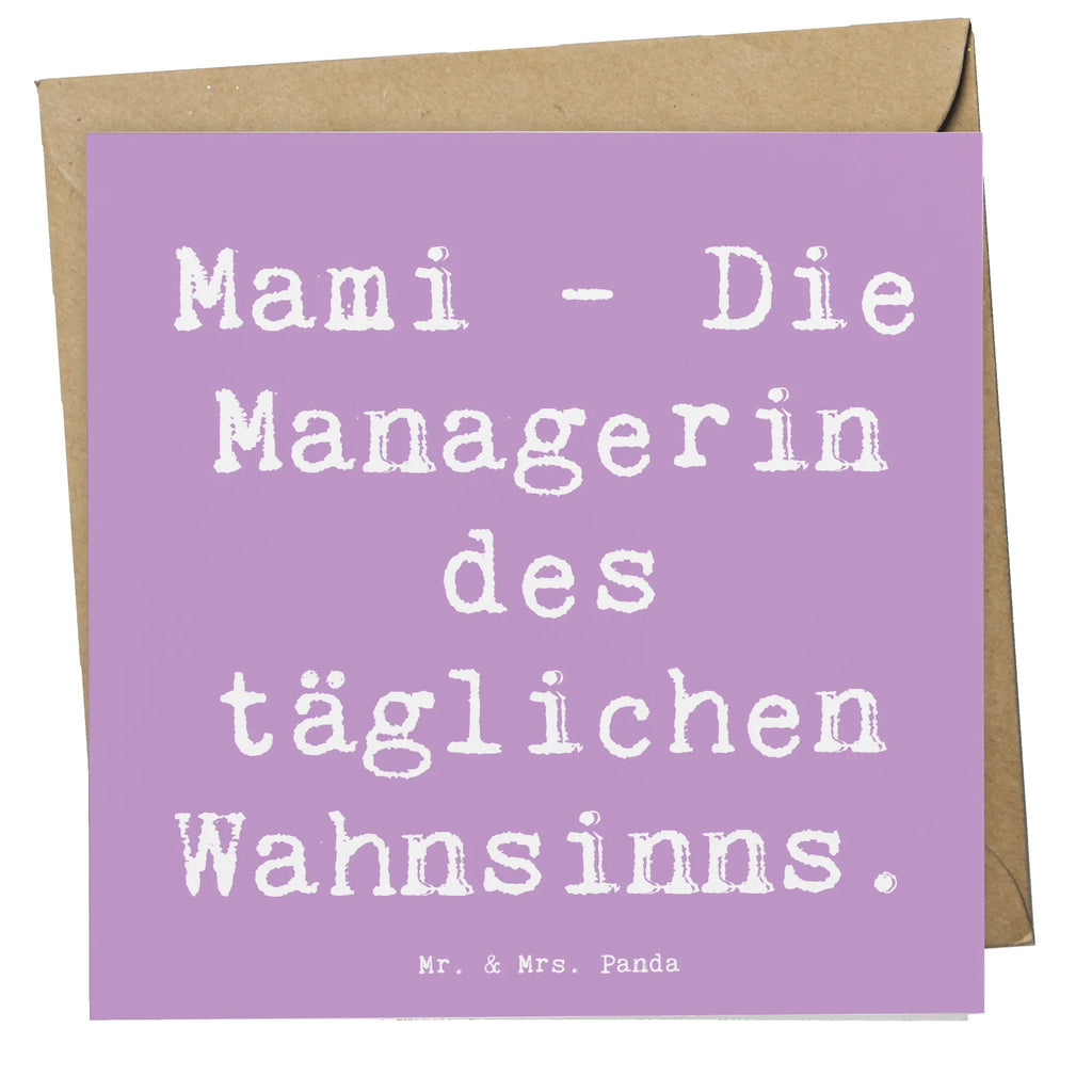 Deluxe Card Saying Mami - Die Managerin des täglichen Wahnsinns. Karte, Grußkarte, Geburtstagskarte, Glückwunschkarte, Hochwertige Klappkarte, Hochzeitskarte, Einladungskarte, Klappkarte, Hochwertige Grußkarte, Familie, Vatertag, Muttertag, Bruder, Schwester, Mama, Papa, Oma, Opa