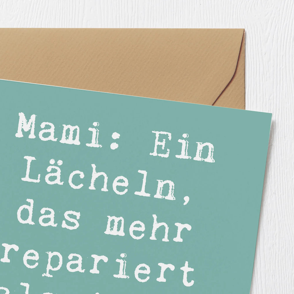 Deluxe Karte Spruch Mami Lächeln Klappkarte, Hochwertige Grußkarte, Karte, Hochzeitskarte, Geburtstagskarte, Einladungskarte, Hochwertige Klappkarte, Grußkarte, Glückwunschkarte, Familie, Vatertag, Muttertag, Bruder, Schwester, Mama, Papa, Oma, Opa