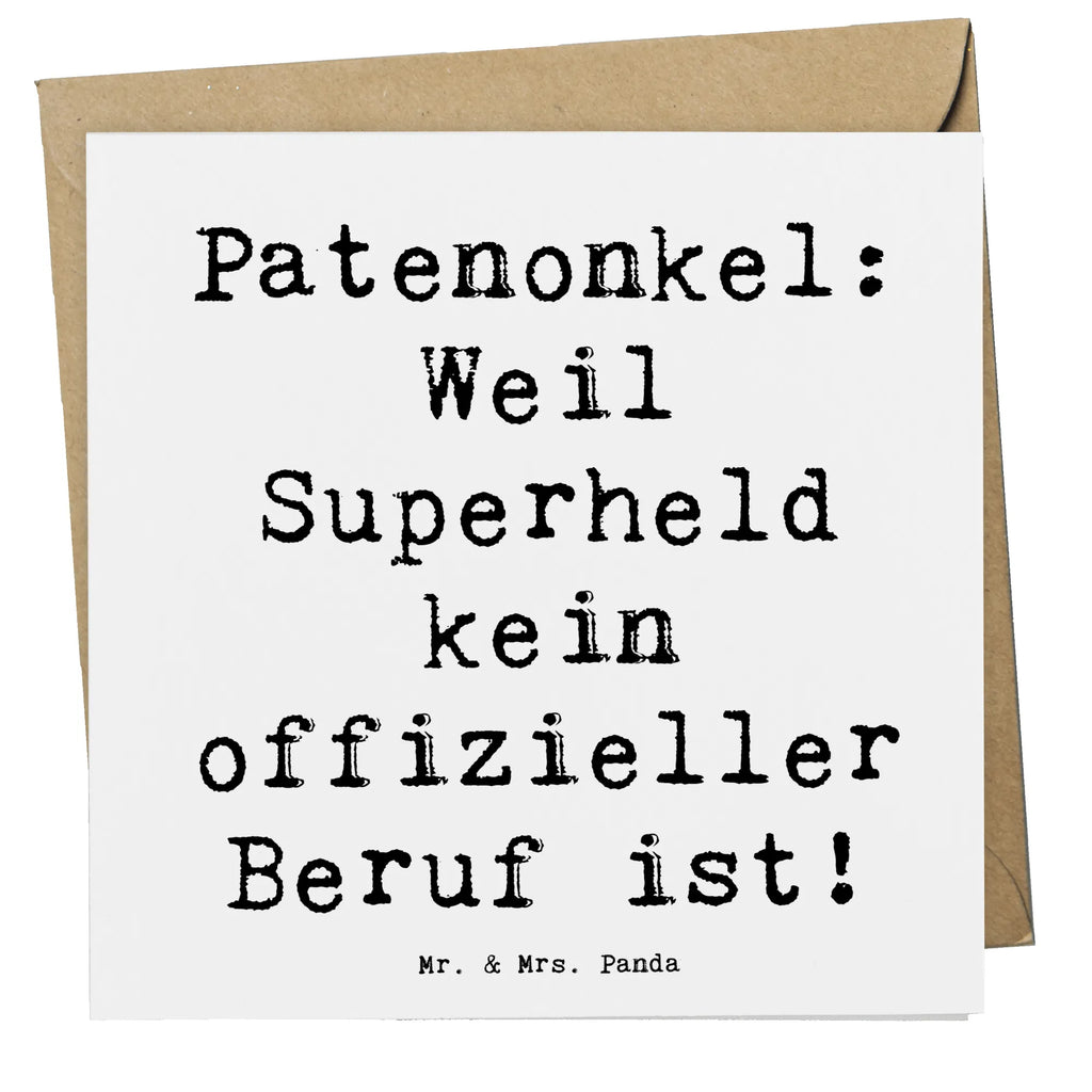 Deluxe Card Saying Patenonkel: Weil Superheld kein offizieller Beruf ist! Hochwertige Klappkarte, Karte, Geburtstagskarte, Grußkarte, Hochwertige Grußkarte, Einladungskarte, Klappkarte, Glückwunschkarte, Hochzeitskarte, Familie, Vatertag, Muttertag, Bruder, Schwester, Mama, Papa, Oma, Opa