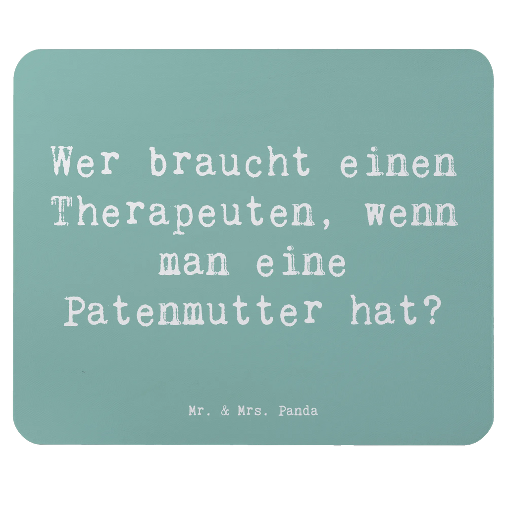 Mouse mat Saying Wer braucht einen Therapeuten, wenn man eine Patenmutter hat? Mousepad, Computer zubehör, Büroausstattung, PC Zubehör, Arbeitszimmer, Mauspad, Einzigartiges Mauspad, Designer Mauspad, Mausunterlage, Mauspad Büro, Familie, Vatertag, Muttertag, Bruder, Schwester, Mama, Papa, Oma, Opa