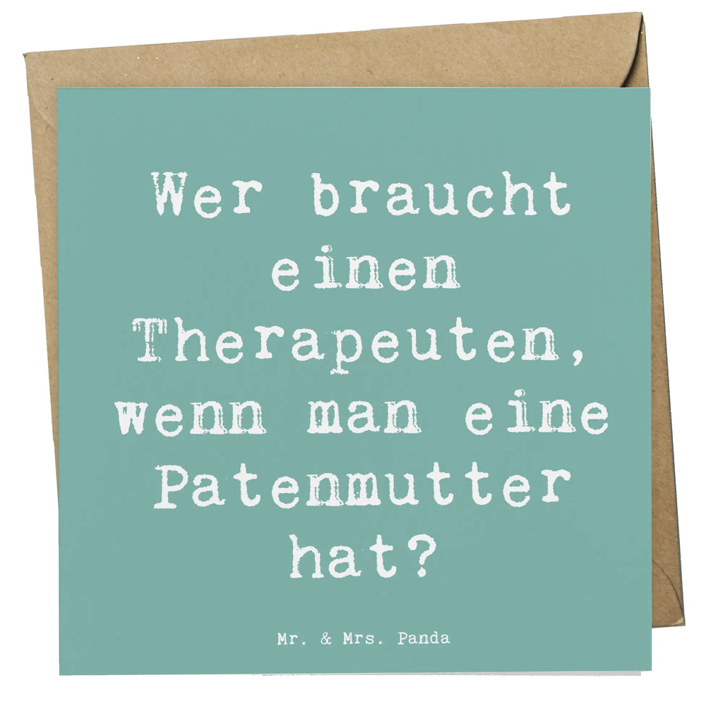 Deluxe Card Saying Wer braucht einen Therapeuten, wenn man eine Patenmutter hat? Hochzeitskarte, Klappkarte, Hochwertige Grußkarte, Glückwunschkarte, Karte, Hochwertige Klappkarte, Einladungskarte, Geburtstagskarte, Grußkarte, Familie, Vatertag, Muttertag, Bruder, Schwester, Mama, Papa, Oma, Opa