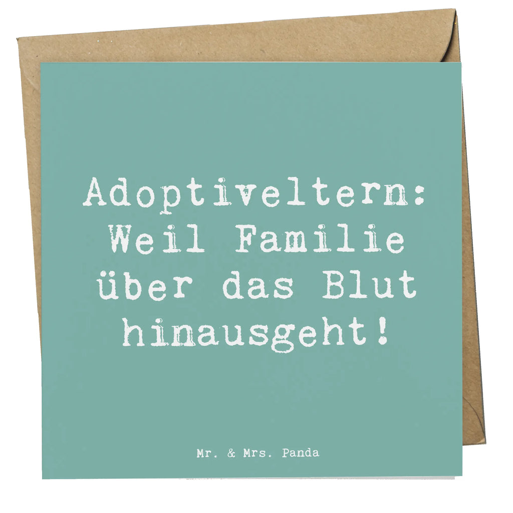 Deluxe Card Saying Adoptiveltern: Weil Familie über das Blut hinausgeht! Karte, Grußkarte, Hochwertige Klappkarte, Glückwunschkarte, Klappkarte, Hochwertige Grußkarte, Hochzeitskarte, Einladungskarte, Geburtstagskarte, Familie, Vatertag, Muttertag, Bruder, Schwester, Mama, Papa, Oma, Opa