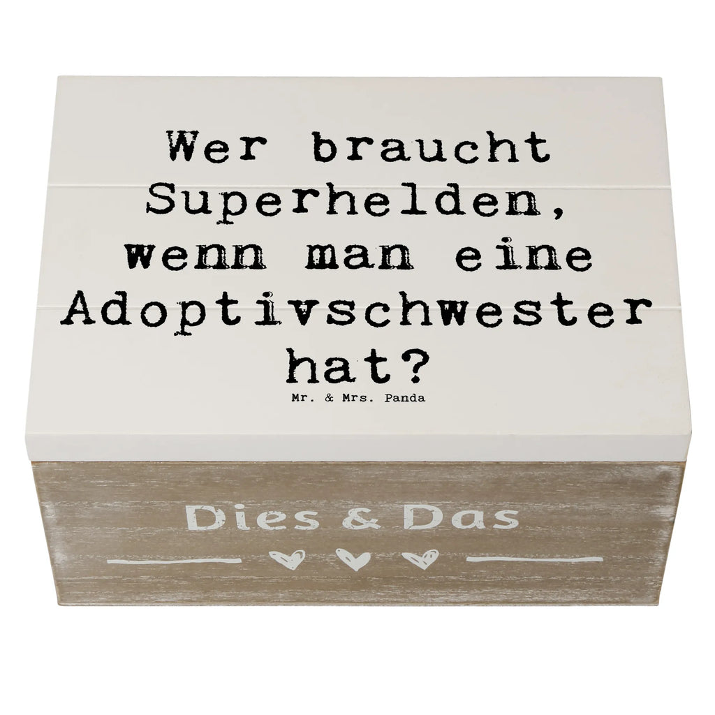 Holzkiste Spruch Adoptivschwester Heldin Kiste, Schatulle, Truhe, XXL, Erinnerungsbox, Schatzkiste, Aufbewahrungsbox, Dekokiste, Geschenkbox, Holzkiste, Geschenkdose, Erinnerungskiste, Familie, Vatertag, Muttertag, Bruder, Schwester, Mama, Papa, Oma, Opa