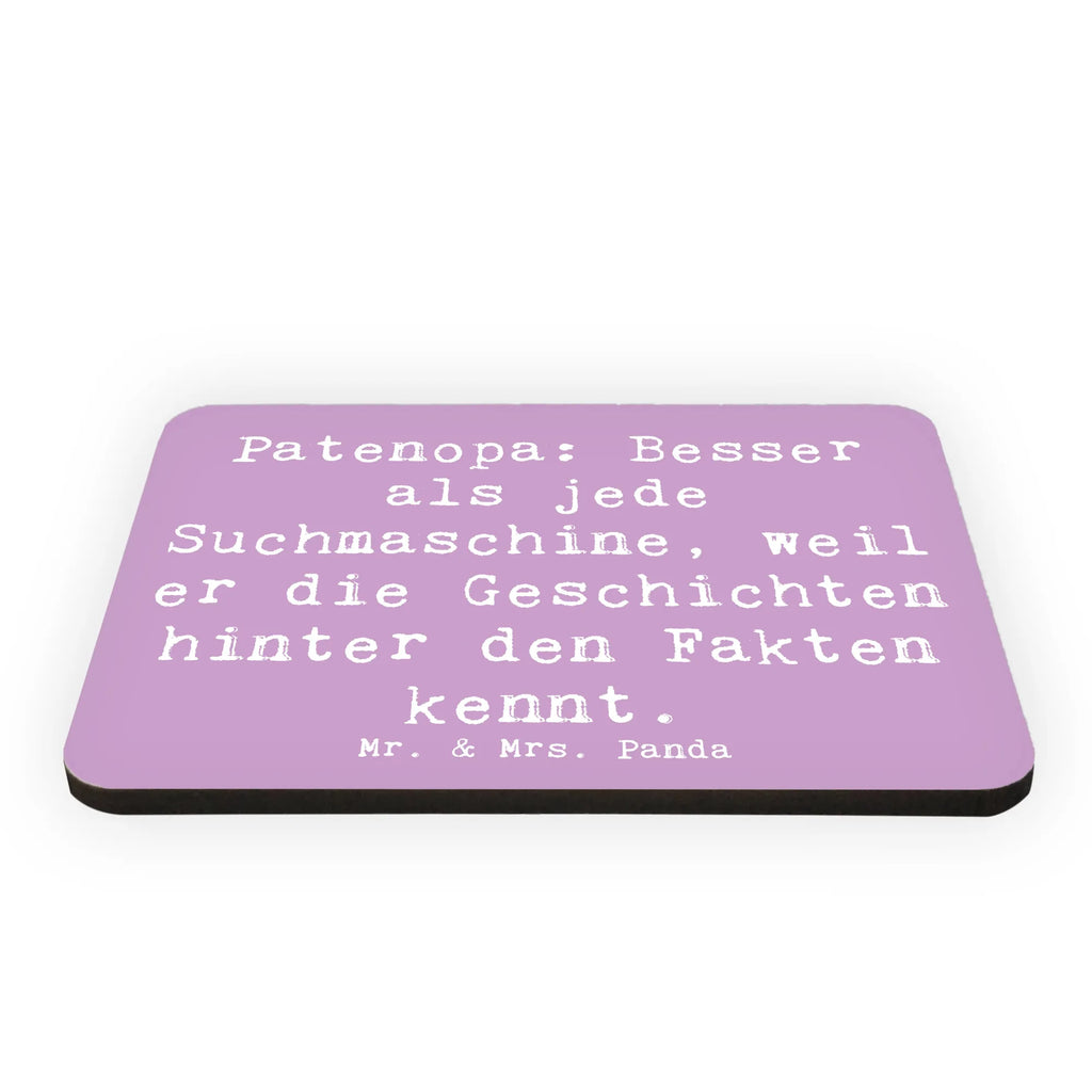 Magnet Saying Patenopa: Besser als jede Suchmaschine, weil er die Geschichten hinter den Fakten kennt. Kühlschrankmagnet, Pinnwandmagnet, Souvenir Magnet, Motivmagnete, Dekomagnet, Whiteboard Magnet, Notiz Magnet, Kühlschrank Dekoration, Familie, Vatertag, Muttertag, Bruder, Schwester, Mama, Papa, Oma, Opa