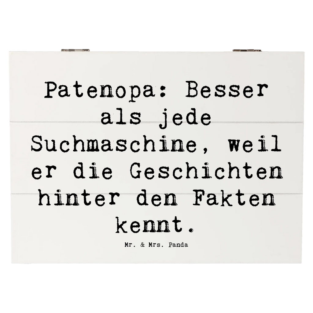 Wooden chest Saying Patenopa: Besser als jede Suchmaschine, weil er die Geschichten hinter den Fakten kennt. Kiste, Erinnerungskiste, Holzkiste, Aufbewahrungsbox, Schatzkiste, Geschenkbox, Schatulle, XXL, Erinnerungsbox, Dekokiste, Geschenkdose, Truhe, Familie, Vatertag, Muttertag, Bruder, Schwester, Mama, Papa, Oma, Opa