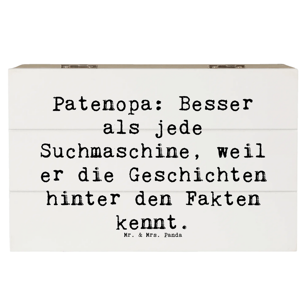 Wooden chest Saying Patenopa: Besser als jede Suchmaschine, weil er die Geschichten hinter den Fakten kennt. Kiste, Erinnerungskiste, Holzkiste, Aufbewahrungsbox, Schatzkiste, Geschenkbox, Schatulle, XXL, Erinnerungsbox, Dekokiste, Geschenkdose, Truhe, Familie, Vatertag, Muttertag, Bruder, Schwester, Mama, Papa, Oma, Opa