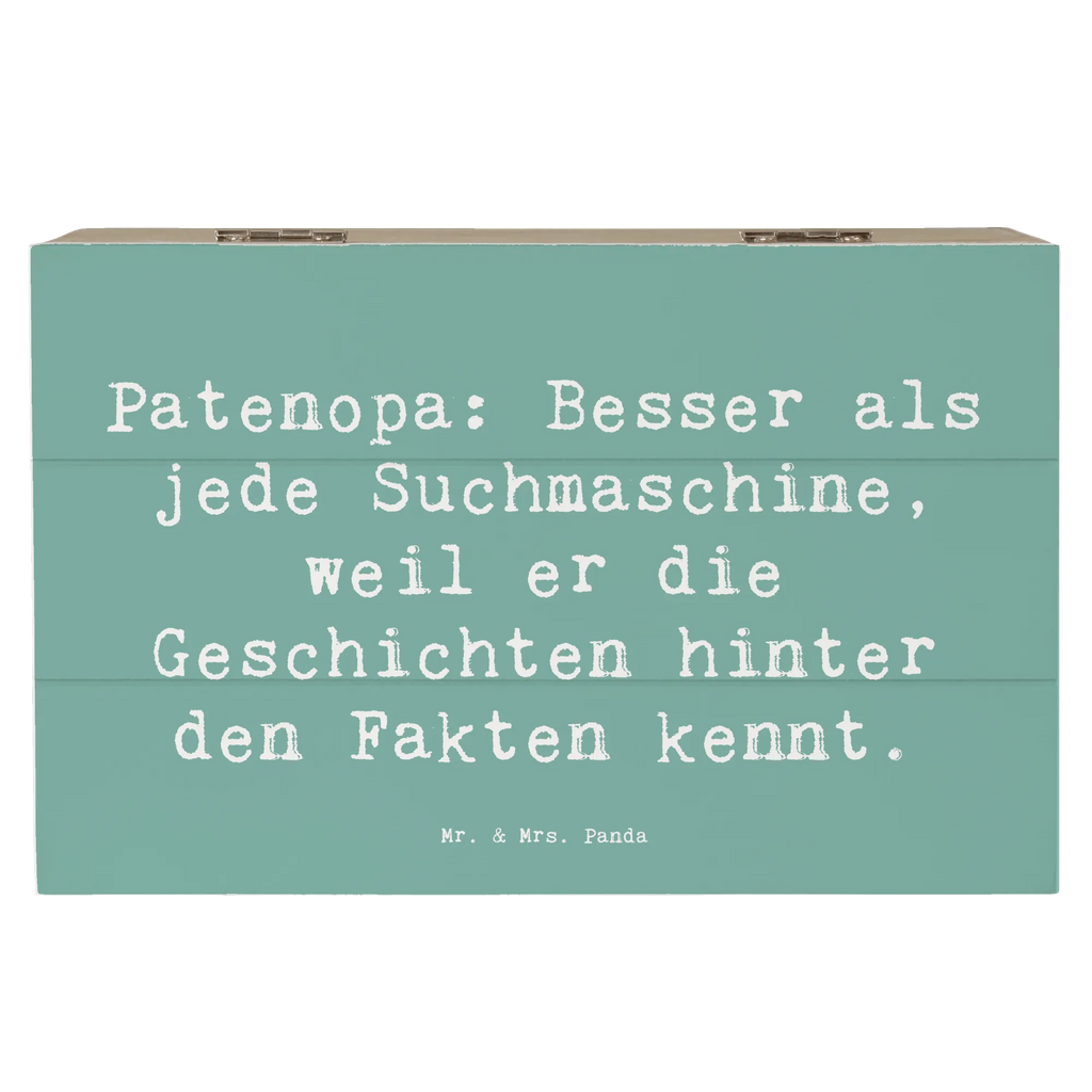 Wooden chest Saying Patenopa: Besser als jede Suchmaschine, weil er die Geschichten hinter den Fakten kennt. Kiste, Erinnerungskiste, Holzkiste, Aufbewahrungsbox, Schatzkiste, Geschenkbox, Schatulle, XXL, Erinnerungsbox, Dekokiste, Geschenkdose, Truhe, Familie, Vatertag, Muttertag, Bruder, Schwester, Mama, Papa, Oma, Opa