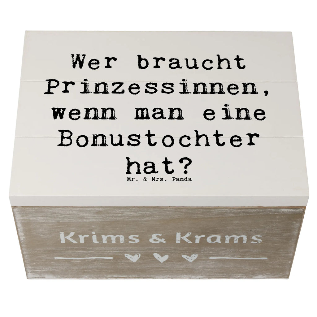 Wooden chest Saying Wer braucht Prinzessinnen, wenn man eine Bonustochter hat? Schatzkiste, Truhe, Schatulle, XXL, Aufbewahrungsbox, Geschenkbox, Kiste, Erinnerungsbox, Erinnerungskiste, Dekokiste, Geschenkdose, Holzkiste, Familie, Vatertag, Muttertag, Bruder, Schwester, Mama, Papa, Oma, Opa