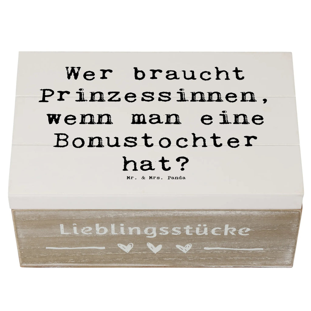 Wooden chest Saying Wer braucht Prinzessinnen, wenn man eine Bonustochter hat? Schatzkiste, Truhe, Schatulle, XXL, Aufbewahrungsbox, Geschenkbox, Kiste, Erinnerungsbox, Erinnerungskiste, Dekokiste, Geschenkdose, Holzkiste, Familie, Vatertag, Muttertag, Bruder, Schwester, Mama, Papa, Oma, Opa