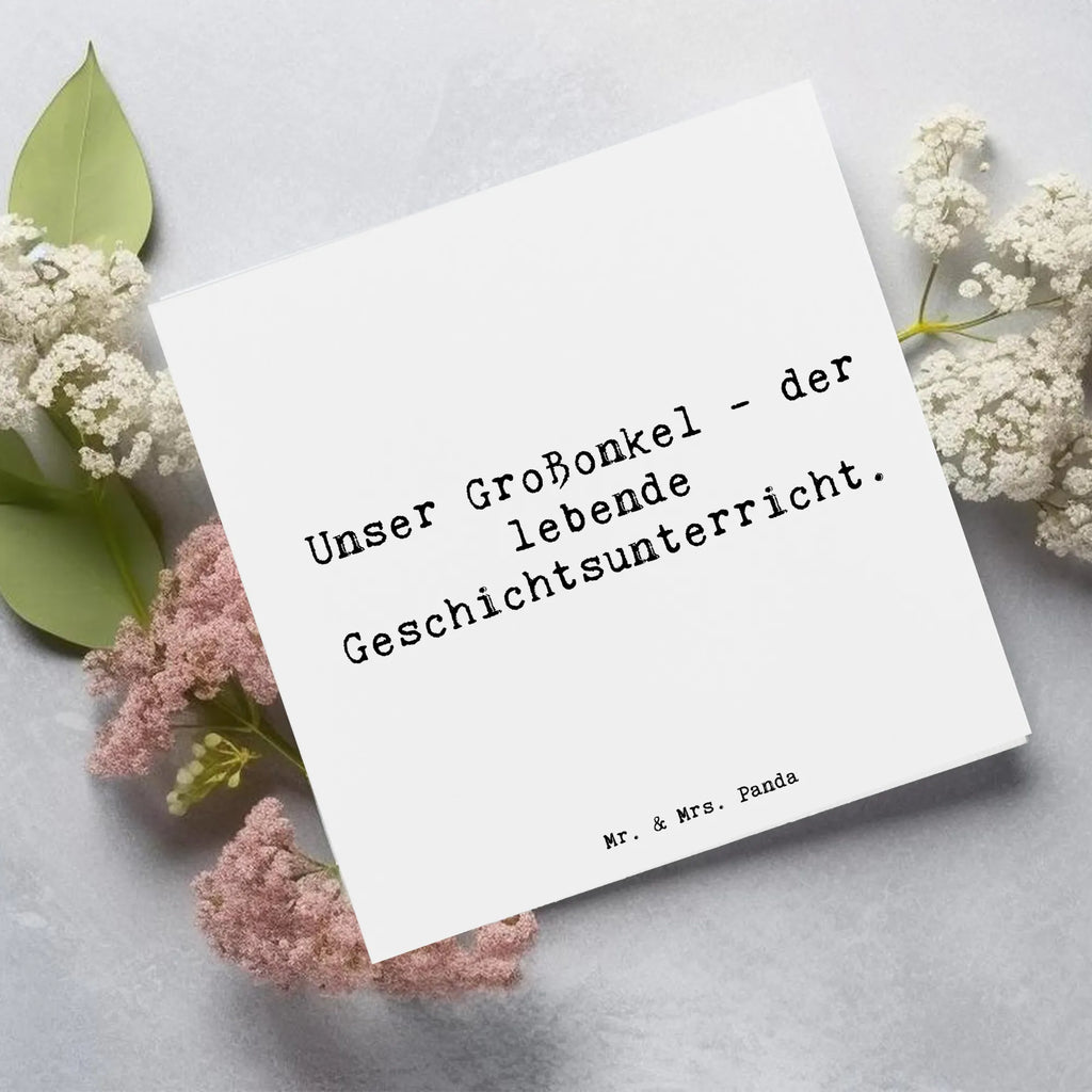 Deluxe Karte Spruch Großonkel Geschichtsunterricht Karte, Hochzeitskarte, Glückwunschkarte, Grußkarte, Klappkarte, Hochwertige Klappkarte, Hochwertige Grußkarte, Einladungskarte, Geburtstagskarte, Familie, Vatertag, Muttertag, Bruder, Schwester, Mama, Papa, Oma, Opa