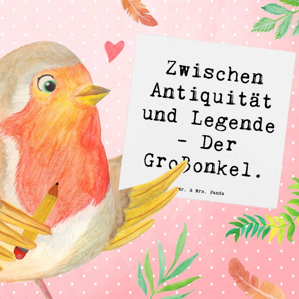 Deluxe Karte Spruch Zwischen Antiquität und Legende - Der Großonkel. Einladungskarte, Geburtstagskarte, Klappkarte, Karte, Glückwunschkarte, Hochwertige Klappkarte, Hochwertige Grußkarte, Grußkarte, Hochzeitskarte, Familie, Vatertag, Muttertag, Bruder, Schwester, Mama, Papa, Oma, Opa