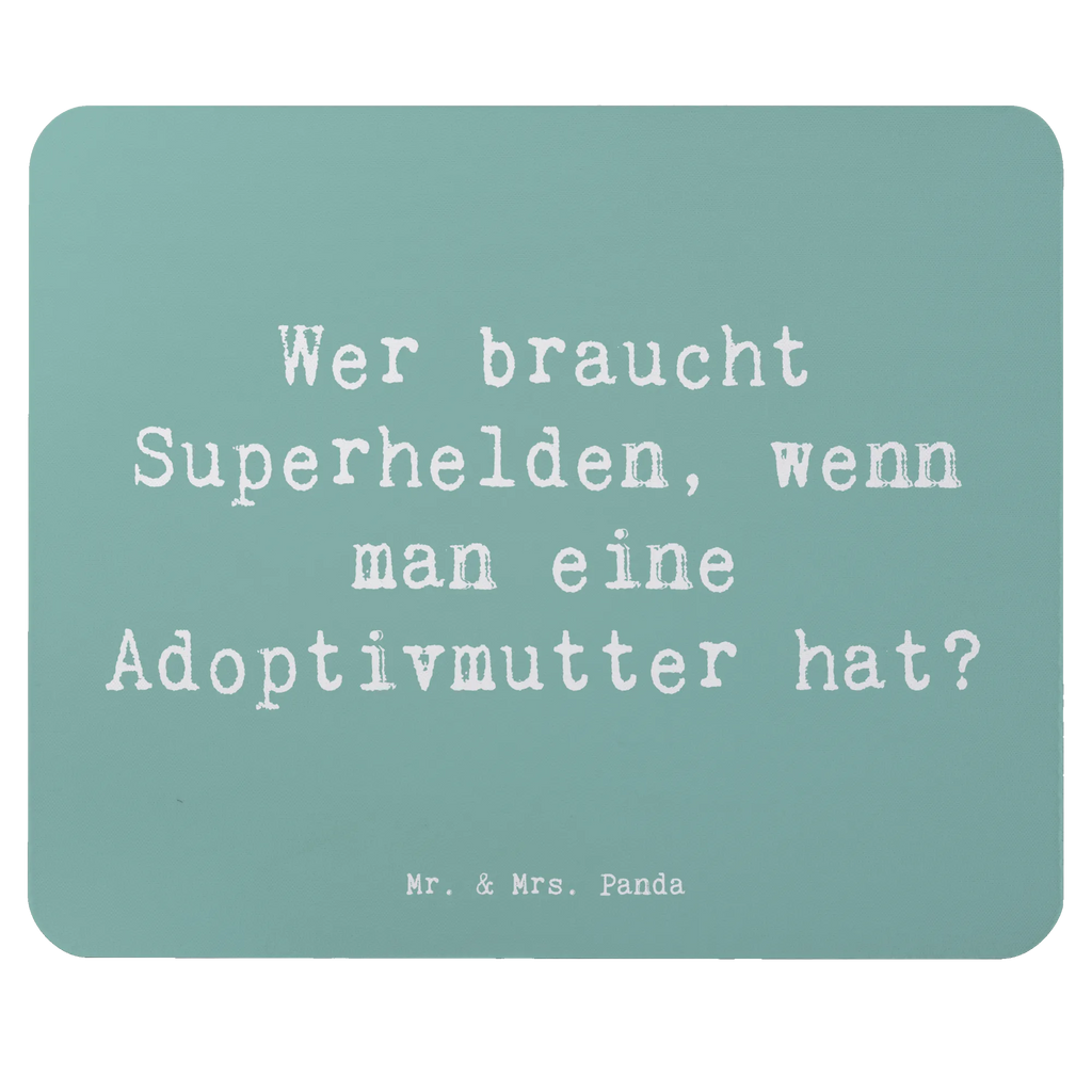 Mouse mat Saying Wer braucht Superhelden, wenn man eine Adoptivmutter hat? Mousepad, Computer zubehör, Büroausstattung, PC Zubehör, Arbeitszimmer, Mauspad, Einzigartiges Mauspad, Designer Mauspad, Mausunterlage, Mauspad Büro, Familie, Vatertag, Muttertag, Bruder, Schwester, Mama, Papa, Oma, Opa