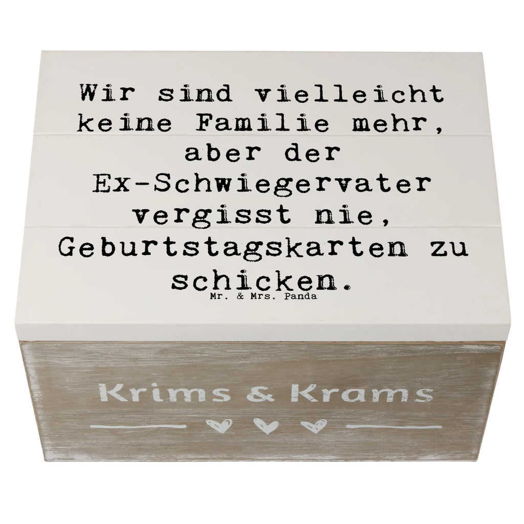 Holzkiste Spruch Ex-Schwiegervater Grüße Kiste, Erinnerungskiste, Dekokiste, XXL, Schatzkiste, Geschenkbox, Truhe, Erinnerungsbox, Aufbewahrungsbox, Holzkiste, Geschenkdose, Schatulle, Familie, Vatertag, Muttertag, Bruder, Schwester, Mama, Papa, Oma, Opa