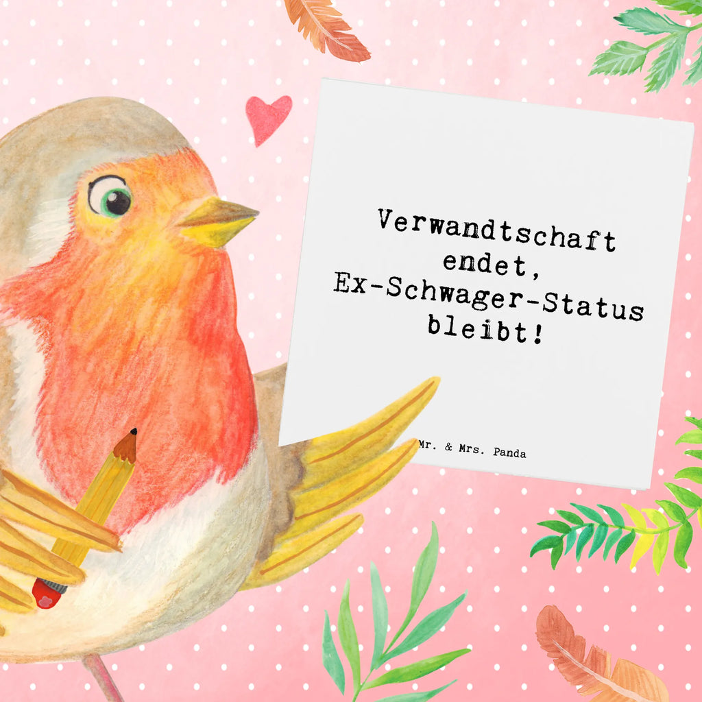 Deluxe Card Saying Verwandtschaft endet, Ex-Schwager-Status bleibt! Hochzeitskarte, Glückwunschkarte, Grußkarte, Karte, Einladungskarte, Geburtstagskarte, Hochwertige Grußkarte, Hochwertige Klappkarte, Klappkarte, Familie, Vatertag, Muttertag, Bruder, Schwester, Mama, Papa, Oma, Opa