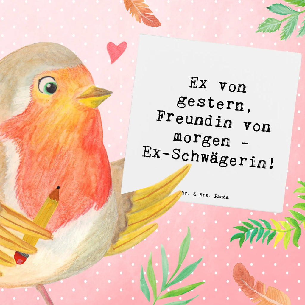 Deluxe Card Saying Ex von gestern, Freundin von morgen - Ex-Schwägerin! Geburtstagskarte, Hochwertige Grußkarte, Karte, Hochwertige Klappkarte, Glückwunschkarte, Klappkarte, Grußkarte, Hochzeitskarte, Einladungskarte, Familie, Vatertag, Muttertag, Bruder, Schwester, Mama, Papa, Oma, Opa