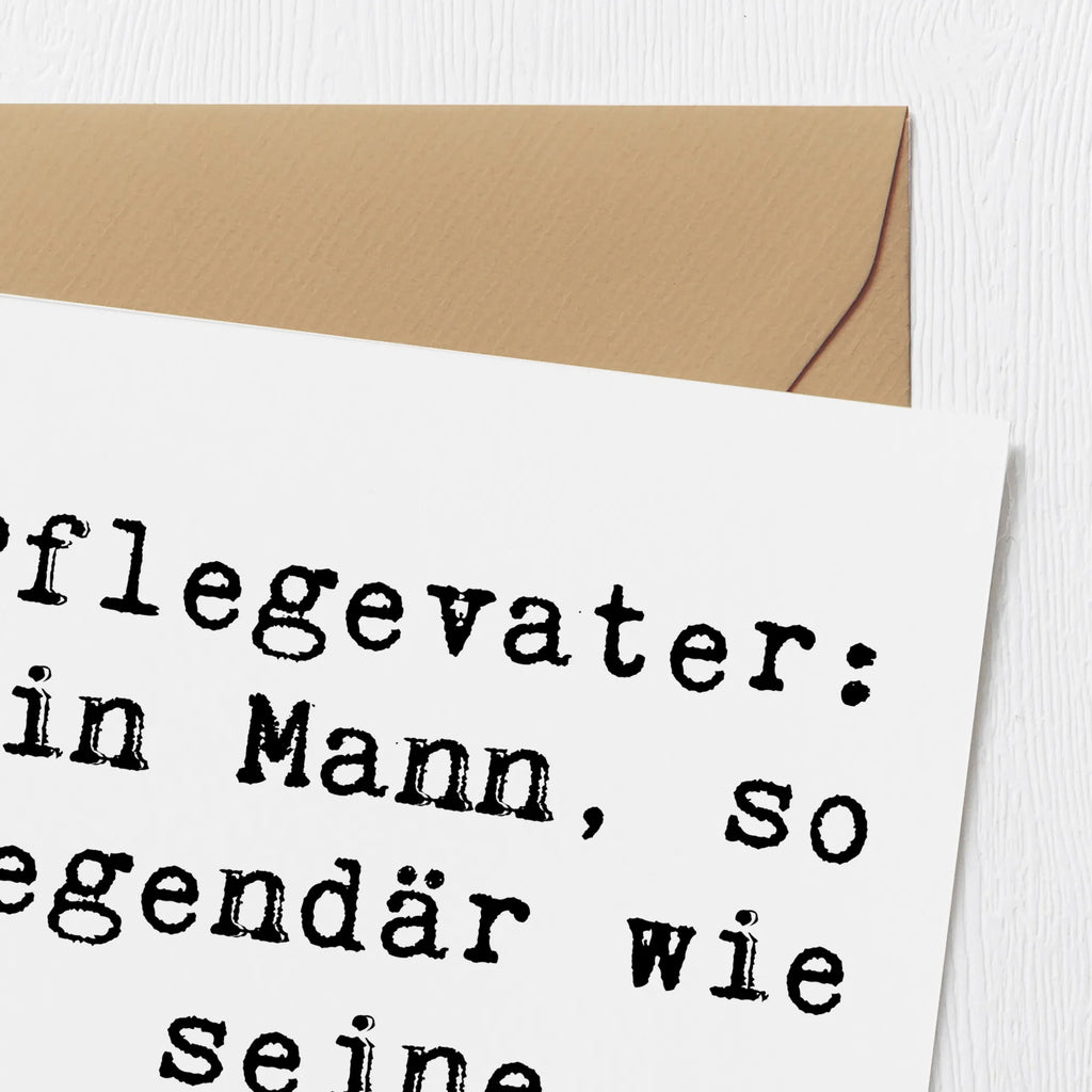 Deluxe Karte Spruch Pflegevater Legende Hochwertige Klappkarte, Glückwunschkarte, Hochzeitskarte, Karte, Klappkarte, Hochwertige Grußkarte, Einladungskarte, Geburtstagskarte, Grußkarte, Familie, Vatertag, Muttertag, Bruder, Schwester, Mama, Papa, Oma, Opa