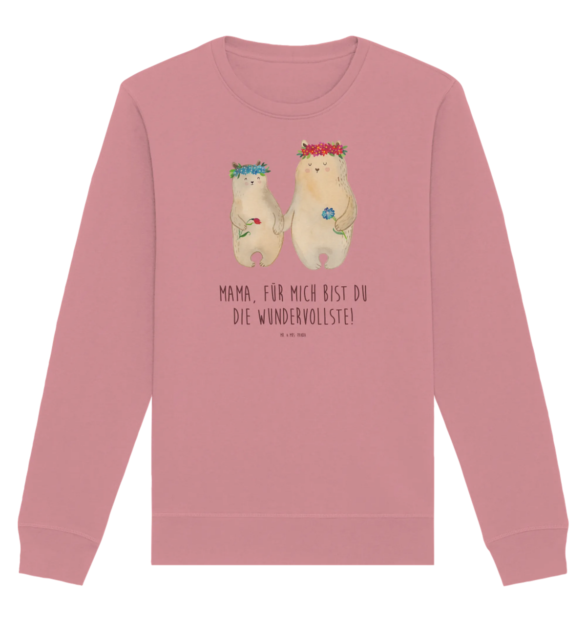 Organic Pullover Bears with flower crown Father's Day, Mother's Day, daughter, children, child, role model, favorite person, best mommy, world best mommy, gift mommy. mother's day, bears, daughters, favorite mommy