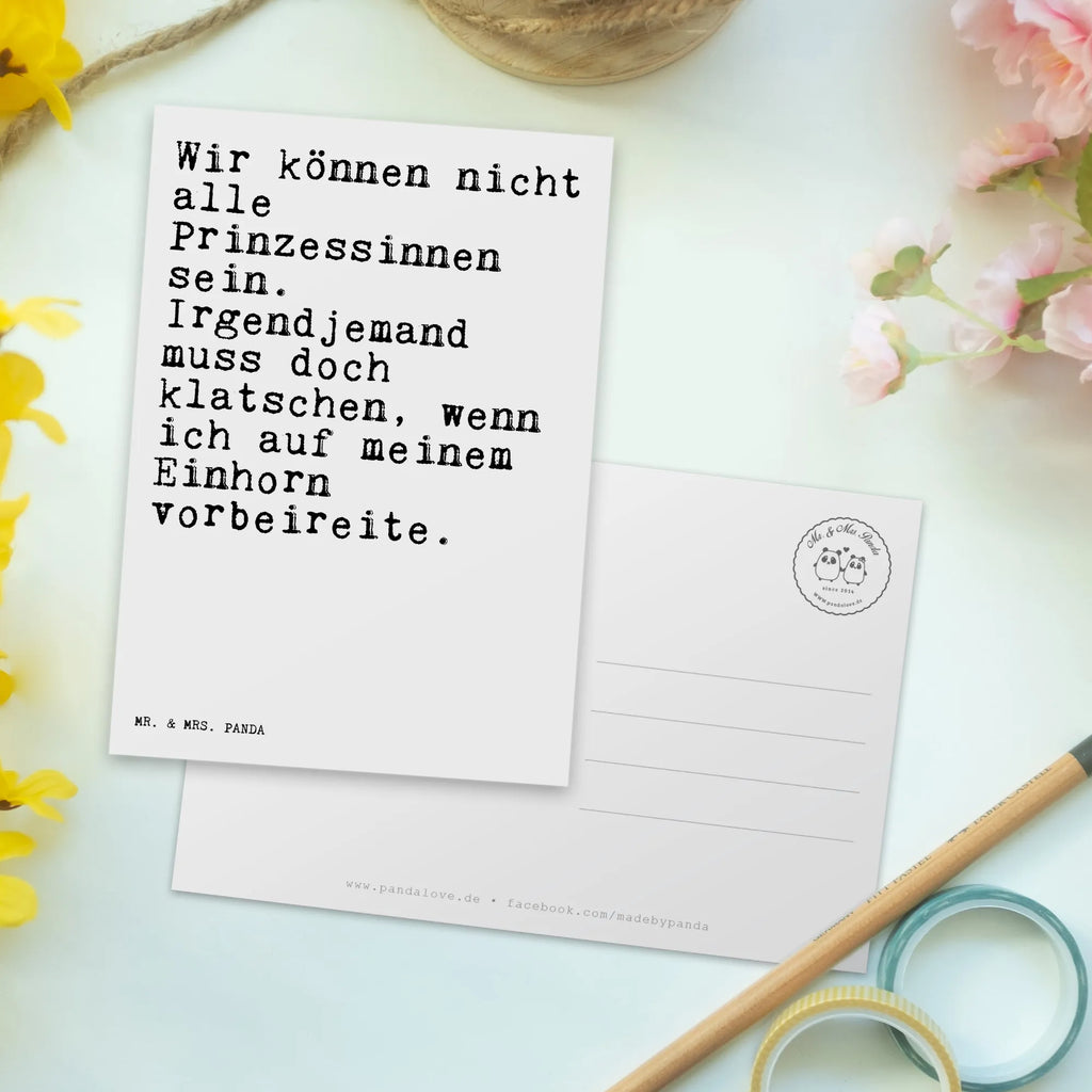 Postkarte Sprüche und Zitate Wir können nicht alle Prinzessinnen sein. Irgendjemand muss doch klatschen, wenn ich auf meinem Einhorn vorbeireite. Grußkarte, Postkarten, Fotokarte, einzelkarte, Ansichtskarte, Motivkarte, bildkarte, Kunstkarten, Designkarte, spruchkarte, Postkarte, kunstkarte, Ansichtskarten, Sprüche, Lustige Sprüche, Weisheiten, Zitate, Spruch, Spruch Geschenke, Spruch Sprüche Weisheiten Zitate Lustig Weisheit Worte