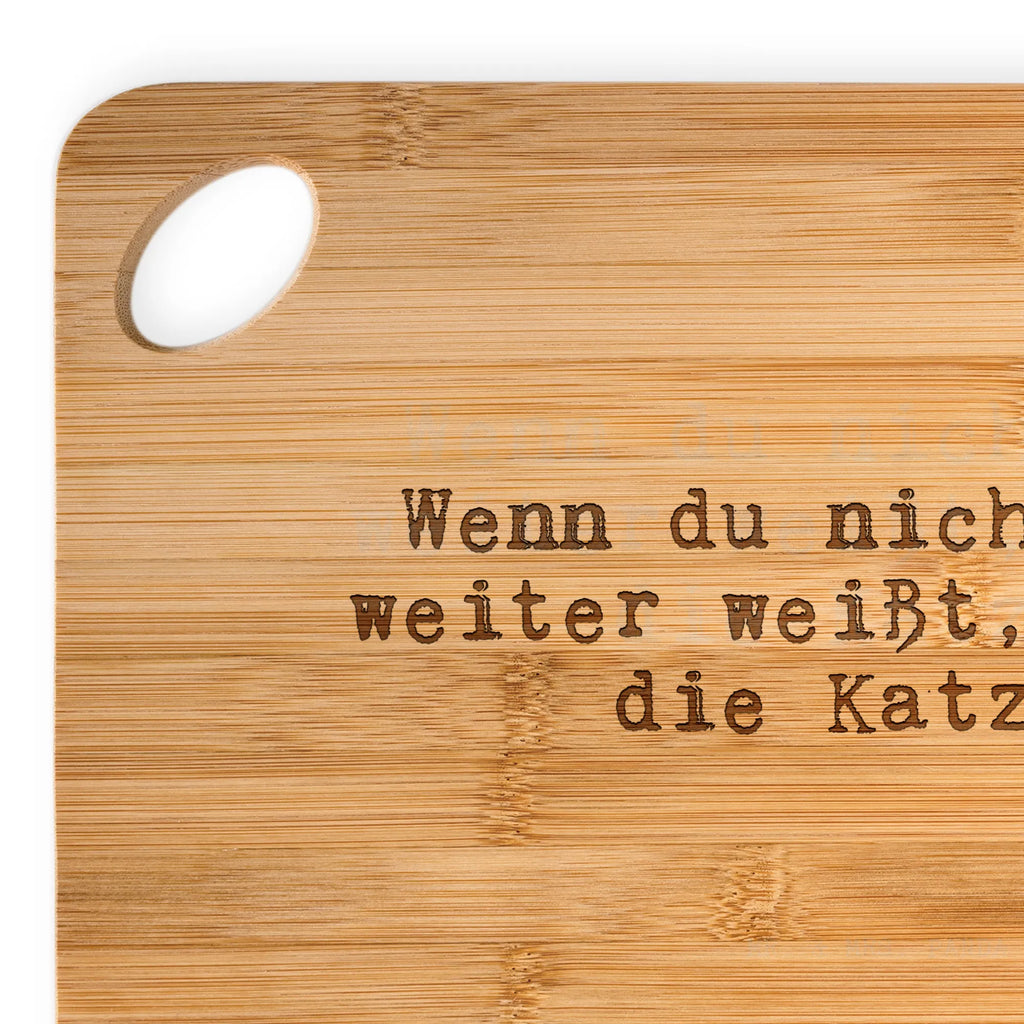 Bamboo chopping board Wenn du nicht mehr... cutting block, robust, kitchen, wood, slices, carving board, board, bamboo, engraving, dulcimer, cutting board, solid, nature, kitchen board, breakfast board, breakfast, saying, sayings, funny, wisdom, quotes, Sayings Proverbs Wisdom Quotes Funny Wisdom Words