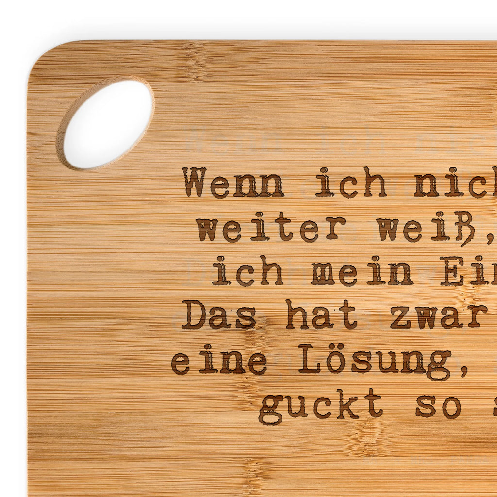 Schneidebrett Wenn ich nicht mehr... Schneidebrett, Holzbrett, Küchenbrett, Frühstücksbrett, Holzbrettchen, Brett, Hackbrett, Servierbrett, Spruch, Sprüche, lustige Sprüche, Weisheiten, Zitate, Spruch Geschenke, Spruch Sprüche Weisheiten Zitate Lustig Weisheit Worte