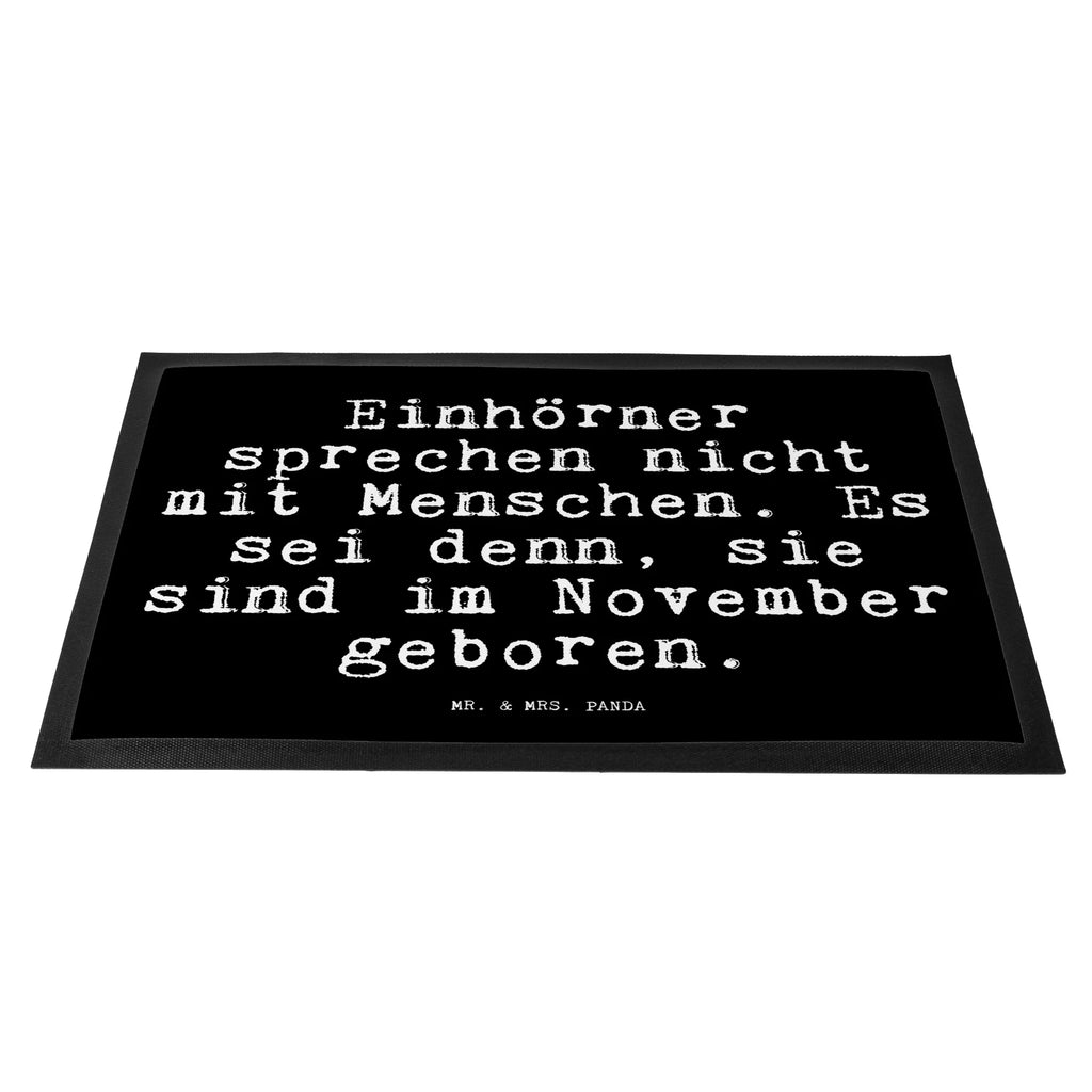 Doormat Einhörner sprechen nicht mit... saying, sayings, funny, wisdom, quotes, Glizzer Spell Proverbs Wisdom Quotes Funny Wisdom Words
