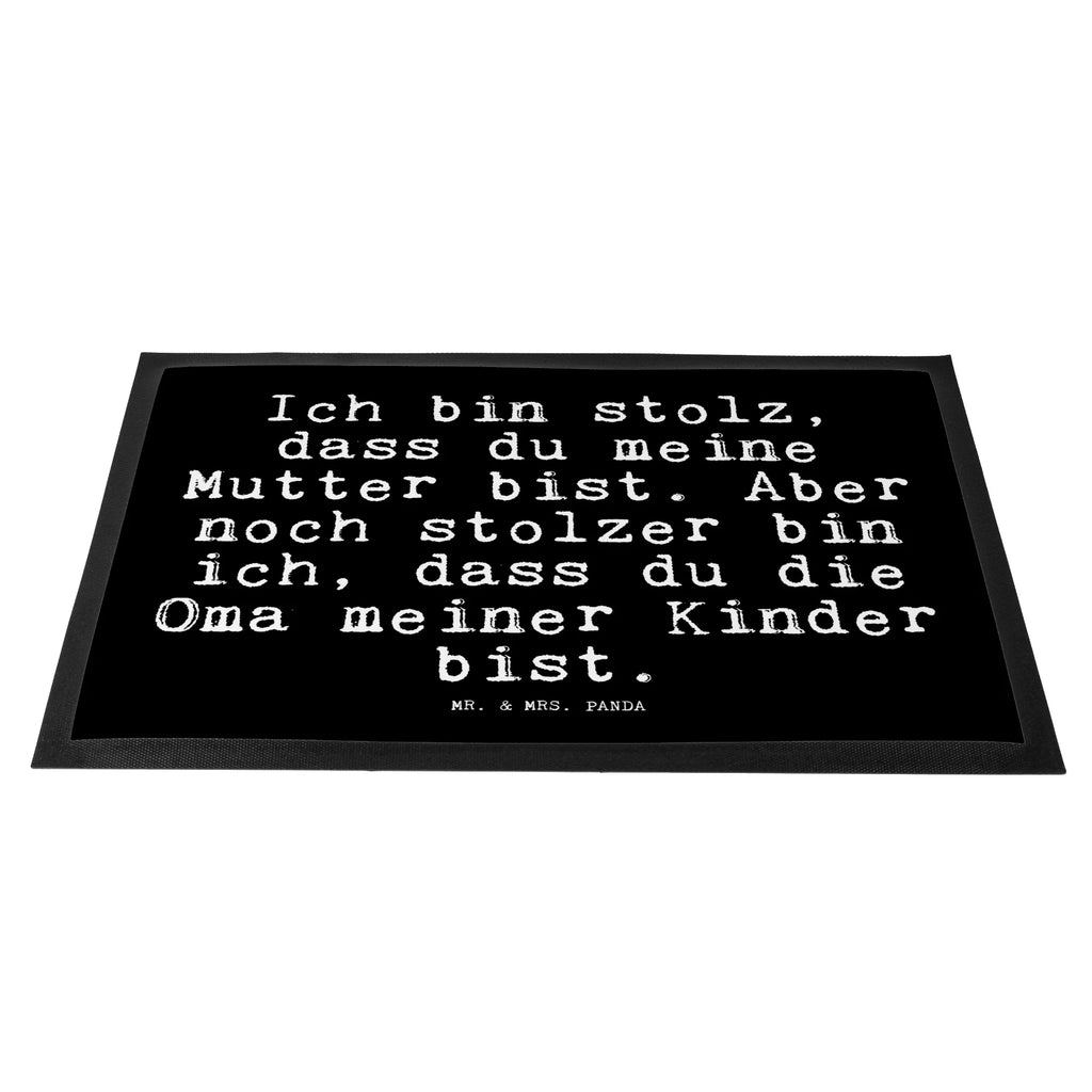 Fußmatte Fun Talk Ich bin stolz, dass du meine Mutter bist. Aber noch stolzer bin ich, dass du die Oma meiner Kinder bist. matte haustür, Schmutzfangteppich, Sauberlaufmatte, sauberlaufmatten, Türvorleger, außenmatte, hausmatte, türmatten, fußmatte, Schmutzfangmatte, Schmutzfänger, Türmatte, Schuhabstreifer, abstreifer, Fußmatten, Fußabtreter, Eingangsmatte, flurmatte, schmutzfangmatten, Eingangsteppich, Haustürmatte, Fussmatte, Abtreter, Fußabstreifer, Schmutzmatte, Abtretmatte, Sprüche, Lustige Sprüche, Weisheiten, Zitate, Spruch, Spruch Geschenke, Glizer Spruch Sprüche Weisheiten Zitate Lustig Weisheit Worte
