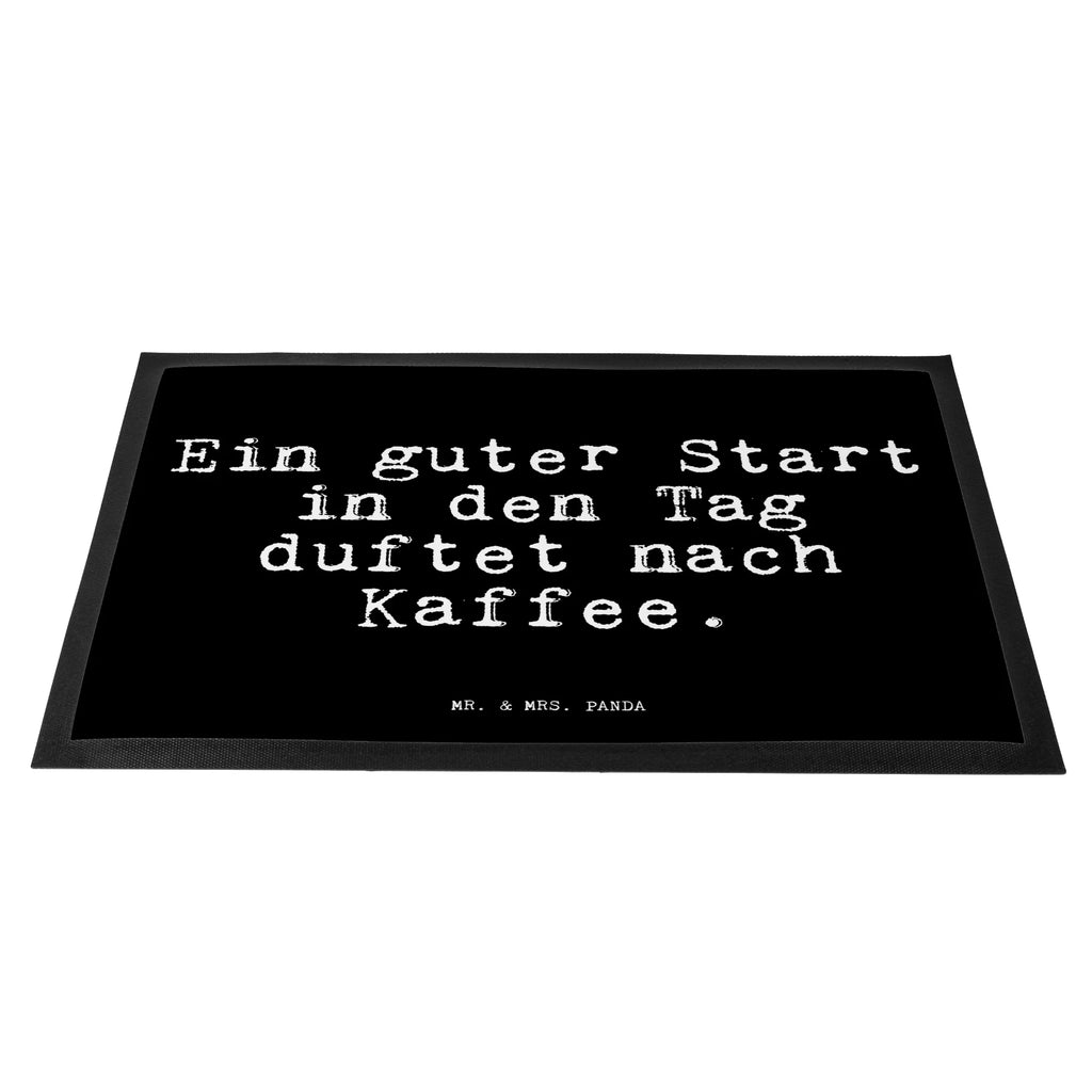 Doormat Ein guter Start in... saying, sayings, funny, wisdom, quotes, Glizzer Spell Proverbs Wisdom Quotes Funny Wisdom Words