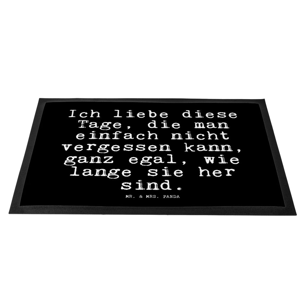 wycieraczka Ich liebe diese Tage,... Przysłowie, przysłowia, zabawne przysłowia, mądrości, cytaty, prezenty z przysłowiami