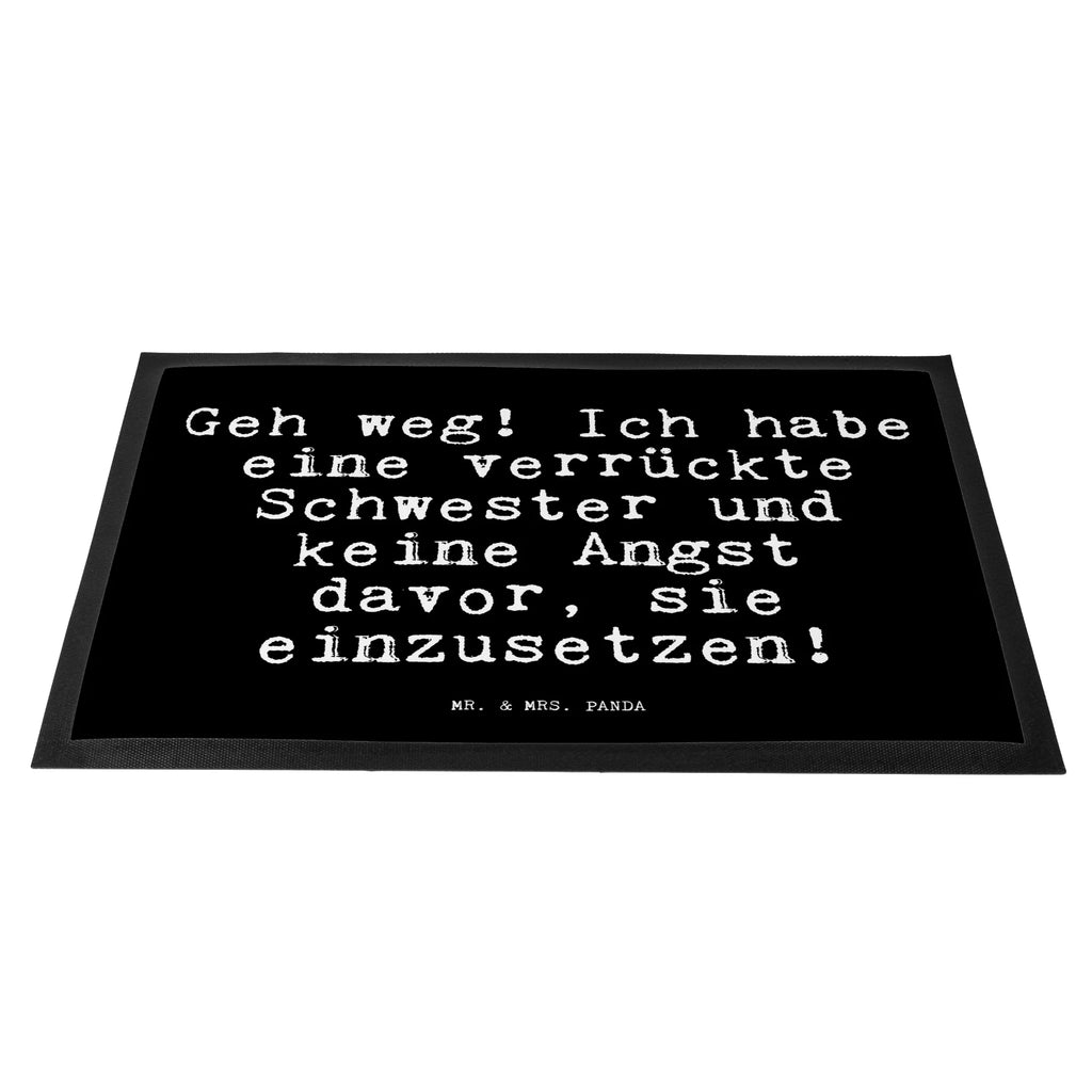 Doormat Geh weg! Ich habe... saying, sayings, funny, wisdom, quotes, Glizzer Spell Proverbs Wisdom Quotes Funny Wisdom Words