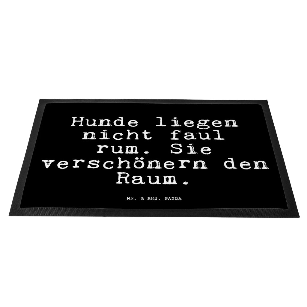 Doormat Hunde liegen nicht faul... saying, sayings, funny, wisdom, quotes, Glizzer Spell Proverbs Wisdom Quotes Funny Wisdom Words