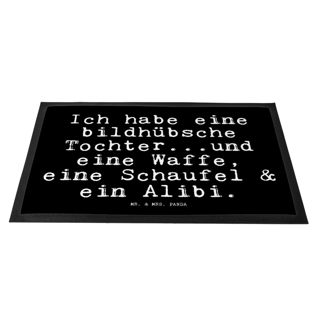 Doormat Ich habe eine bildhübsche... saying, sayings, funny, wisdom, quotes, Glizzer Spell Proverbs Wisdom Quotes Funny Wisdom Words