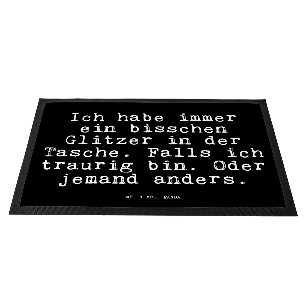 Doormat Ich habe immer ein... saying, sayings, funny, wisdom, quotes, Glizzer Spell Proverbs Wisdom Quotes Funny Wisdom Words