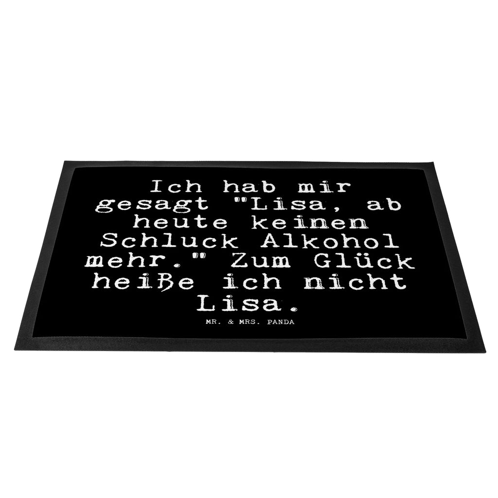 Doormat Ich hab mir gesagt... saying, sayings, funny, wisdom, quotes, Glizzer Spell Proverbs Wisdom Quotes Funny Wisdom Words