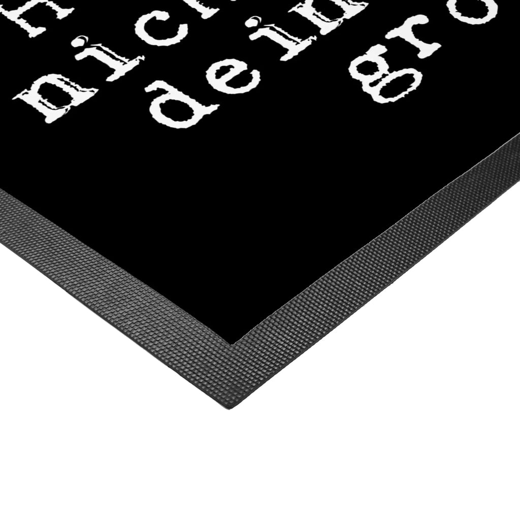 Doormat Lass dir von Menschen,... saying, sayings, funny, wisdom, quotes, Glizzer Spell Proverbs Wisdom Quotes Funny Wisdom Words