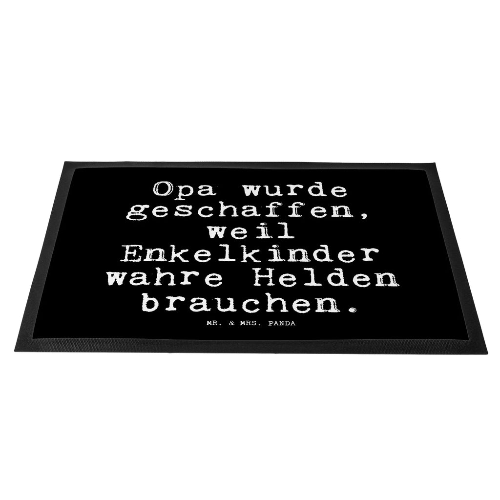 Doormat Opa wurde geschaffen, weil... saying, sayings, funny, wisdom, quotes, Glizzer Spell Proverbs Wisdom Quotes Funny Wisdom Words