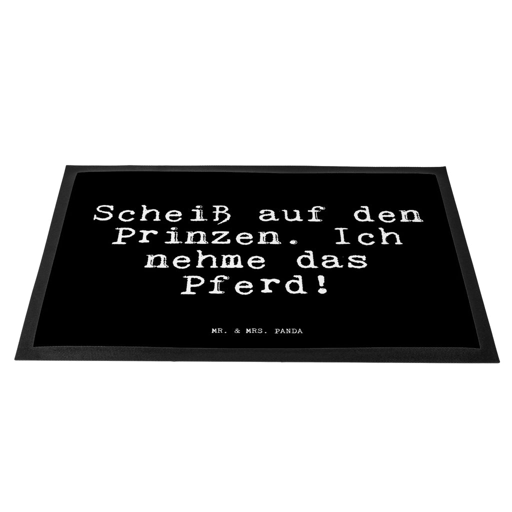Doormat Scheiß auf den Prinzen.... saying, sayings, funny, wisdom, quotes, Glizzer Spell Proverbs Wisdom Quotes Funny Wisdom Words