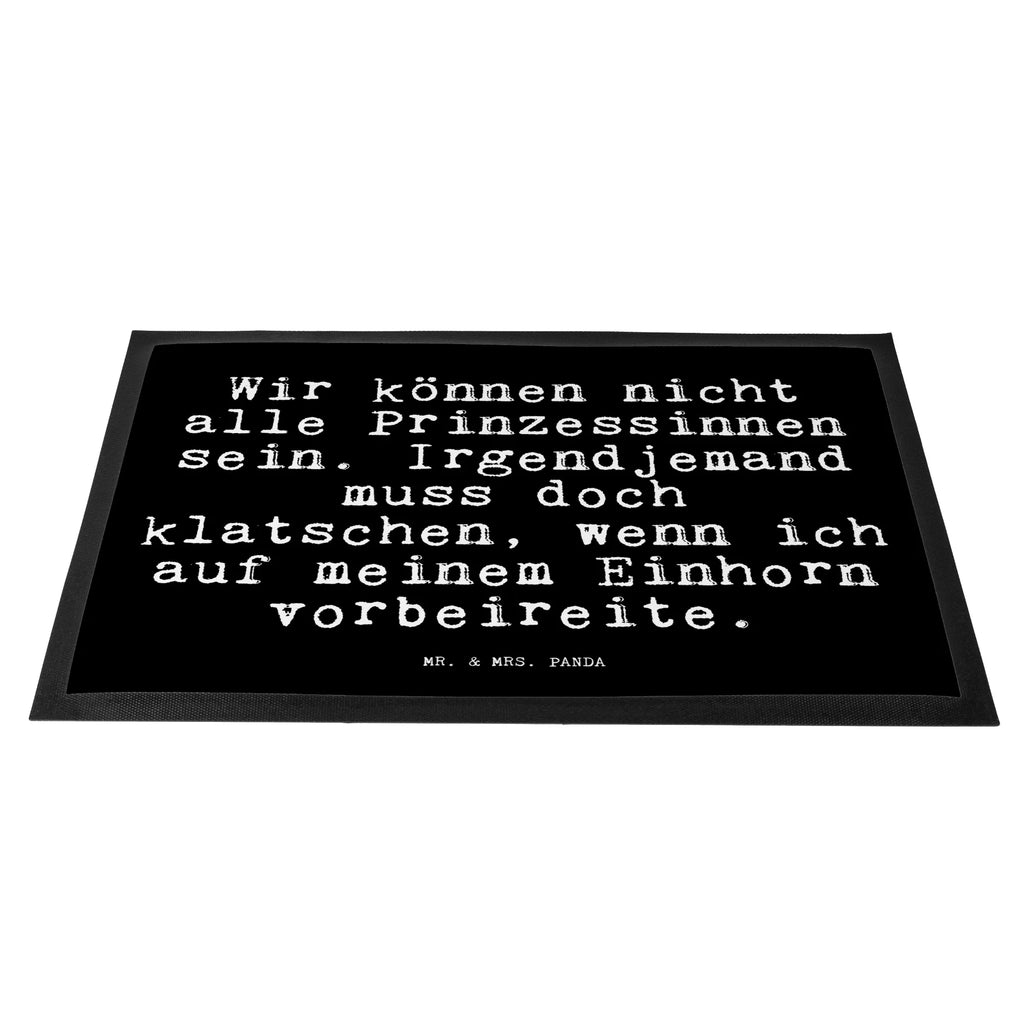 Doormat Wir können nicht alle... saying, sayings, funny, wisdom, quotes, Glizzer Spell Proverbs Wisdom Quotes Funny Wisdom Words