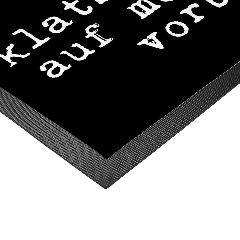 Doormat Wir können nicht alle... saying, sayings, funny, wisdom, quotes, Glizzer Spell Proverbs Wisdom Quotes Funny Wisdom Words