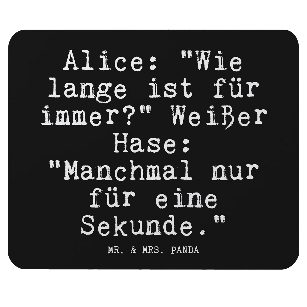 Podkładka pod mysz Alice: "Wie lange ist... Przysłowie, przysłowia, zabawne przysłowia, mądrości, cytaty, prezenty z przysłowiami
